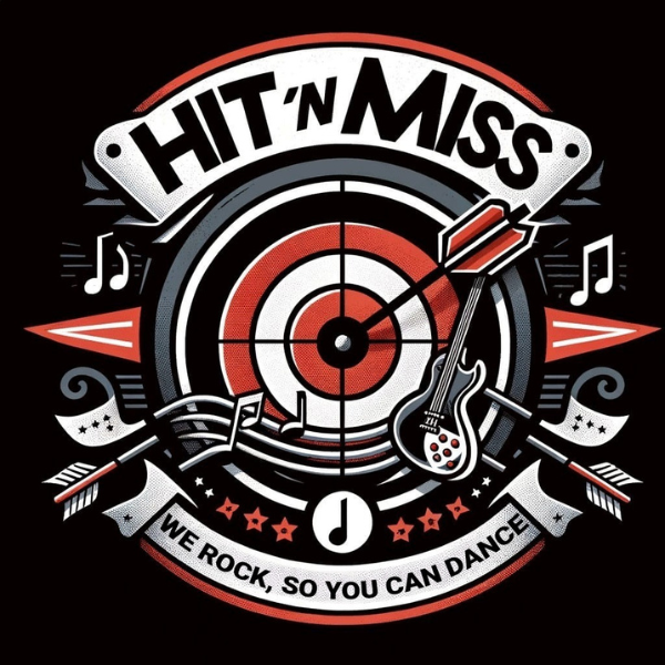 A graphic logo featuring a bullseye with an electric guitar, musical notes, and arrows. The text reads "HIT 'N MISS" and "We rock, so you can dance" in bold letters—brought to you by The Guilty Party in striking black, white, and red tones.