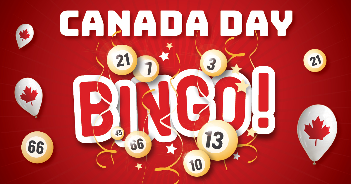 Canada Day Bingo - Chances Maple Ridge