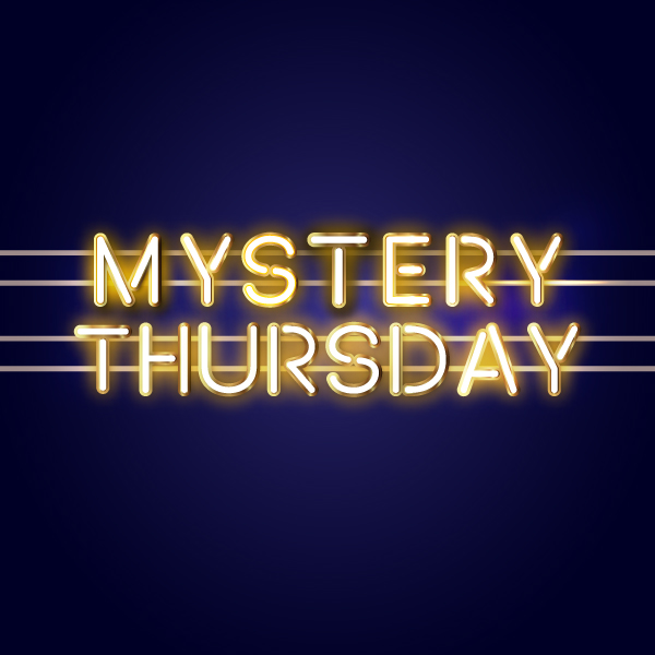 Mystery Thursdays - Chances Maple Ridge